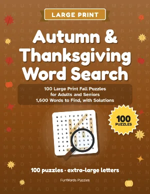 Autumn & Thanksgiving Word Search: 100 Large Print Puzzles