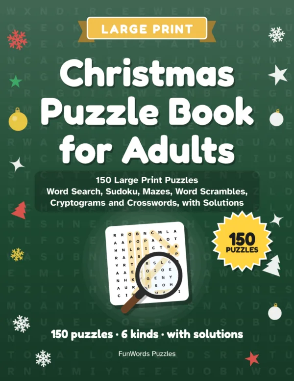 Christmas Puzzle Book for Adults: 150 Large Print Puzzles, Word Search, Sudoku, Crosswords and More (Printable PDF): Cover