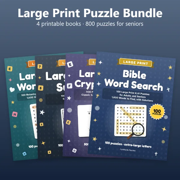 Large Print Puzzle Bundle for Seniors: 800 Word Search, Sudoku, Cryptogram and Bible Puzzles (Printable PDF)