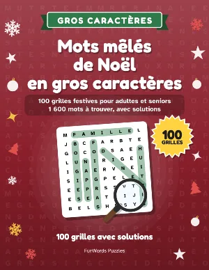 Mots mêlés de Noël en gros caractères : 100 grilles à imprimer (PDF)