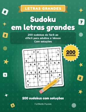 Sudoku em letras grandes: 200 sudokus para imprimir (PDF)